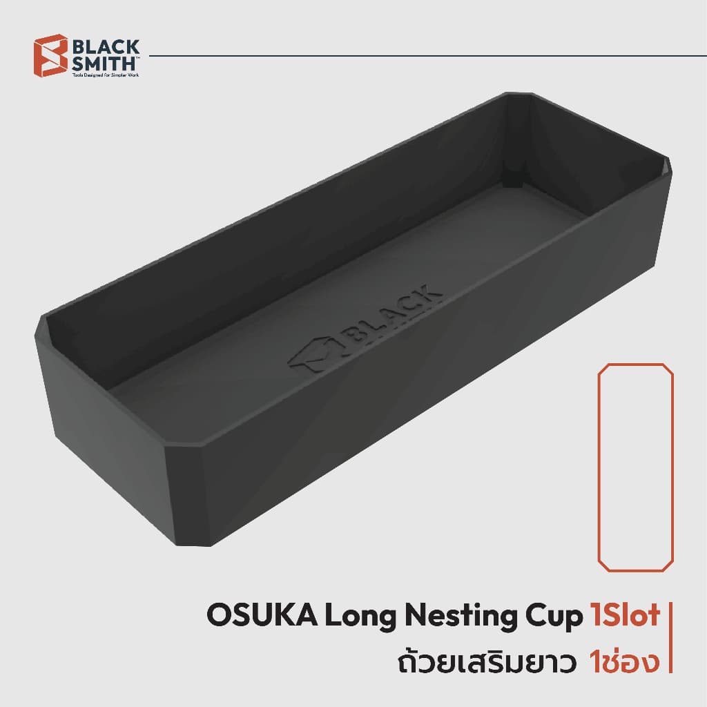 OSUKA ถาดเสริมถ้วย ใช้กับ ถ้วย OSMMS23101( กล่องฝาใส ) Long Nesting Cup BlackSmith-แบรนด์คนไทย Long 1Slot
